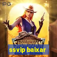 ssvip baixar